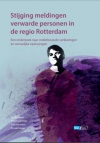 Stijging meldingen verwarde personen in de regio Rotterdam Stijging meldingen verwarde personen in de regio Rotterdam