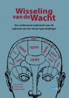 Wisseling van de wacht - Een verkennend onderzoek naar de opkomst van een nieuw type veelpleger Wisseling van de wacht - Een verkennend onderzoek naar de opkomst van een nieuw type veelpleger